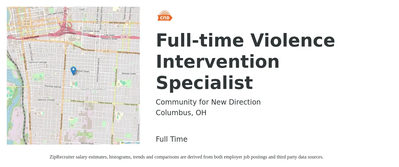 Community for New Direction job posting for a Full-time Violence Intervention Specialist in Columbus, OH with a salary of $40,100 to $55,100 Yearly with a map of Columbus location.