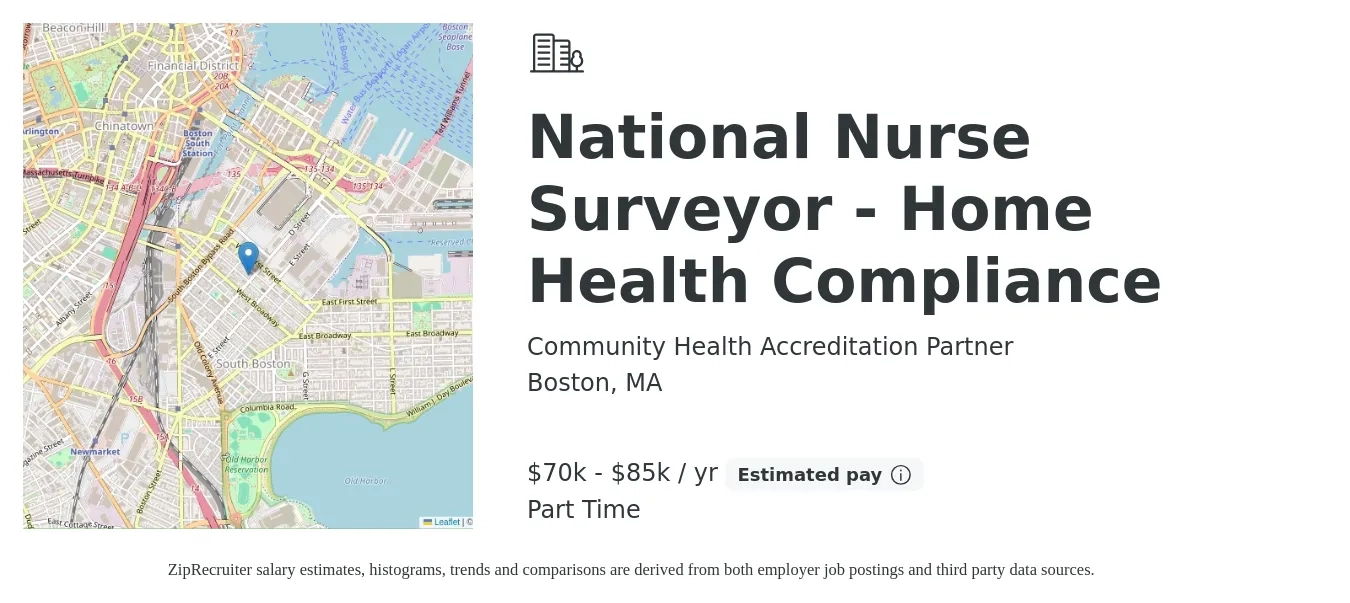 Community Health Accreditation Partner job posting for a National Nurse Surveyor - Home Health Compliance in Boston, MA with a salary of $70,000 to $85,000 Yearly with a map of Boston location.