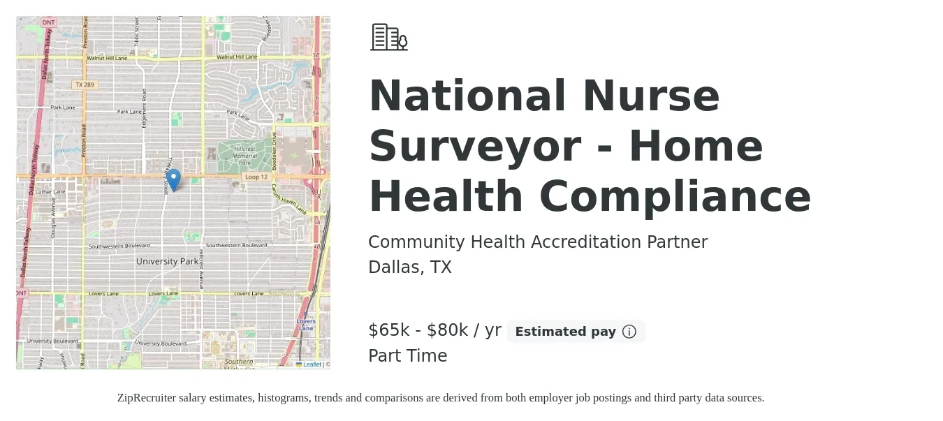 Community Health Accreditation Partner job posting for a National Nurse Surveyor - Home Health Compliance in Dallas, TX with a salary of $70,000 to $85,000 Yearly with a map of Dallas location.