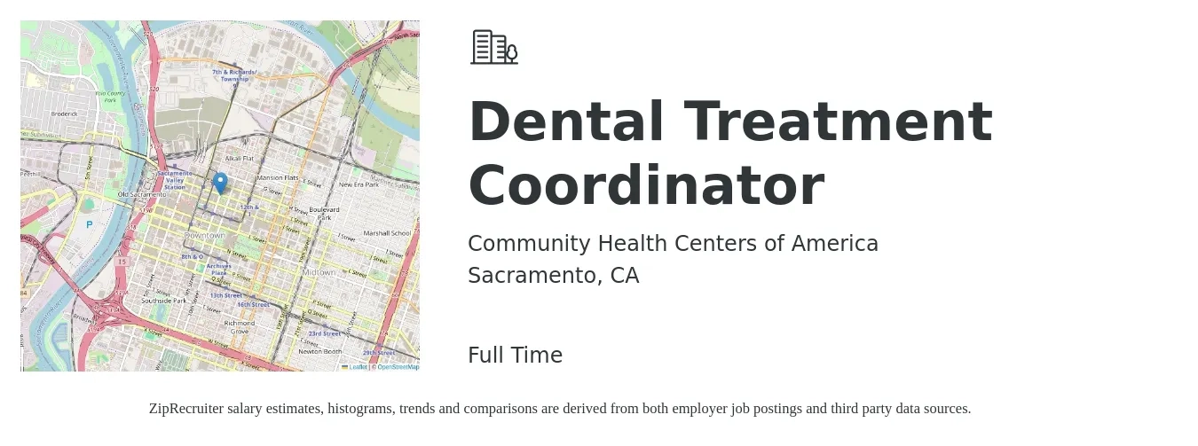 Community Health Centers of America job posting for a Dental Treatment Coordinator in Sacramento, CA with a salary of $20 to $26 Hourly with a map of Sacramento location.