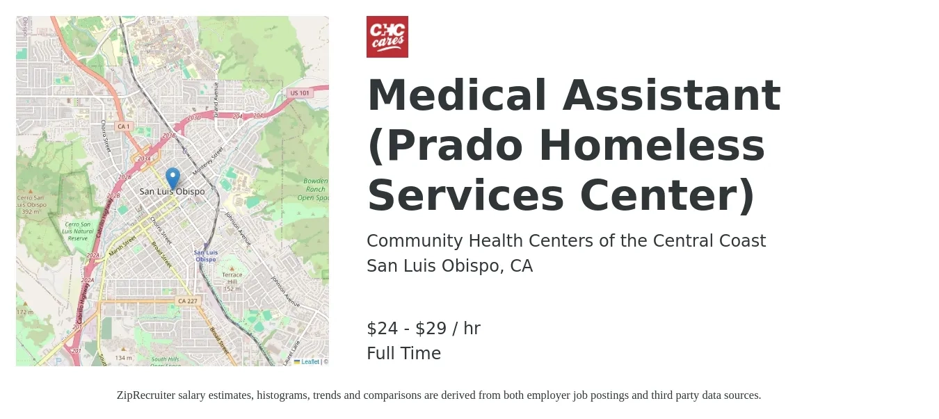 Community Health Centers of the Central Coast job posting for a Medical Assistant (Prado Homeless Services Center) in San Luis Obispo, CA with a salary of $25 to $30 Hourly with a map of San Luis Obispo location.