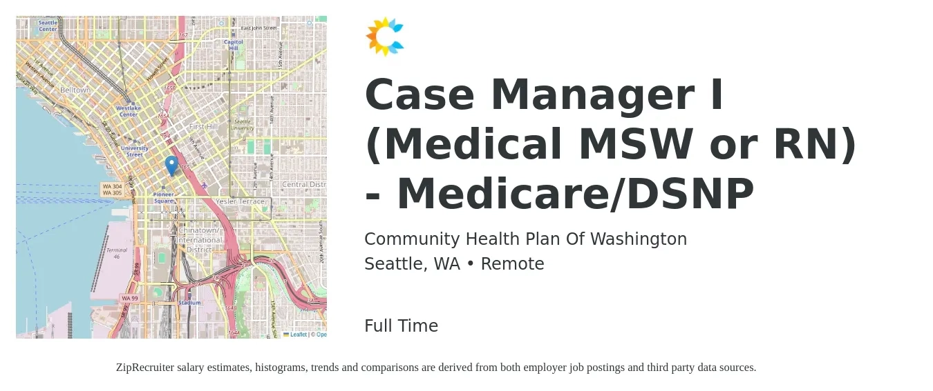 Community Health Plan of Washington job posting for a Case Manager I (Medical MSW or RN) - Medicare/DSNP in Seattle, WA with a salary of $25 to $37 Hourly with a map of Seattle location.