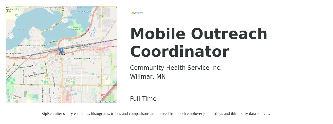 Community Health Service Inc. job posting for a Mobile Outreach Coordinator in Willmar, MN with a salary of $22 to $31 Hourly with a map of Willmar location.