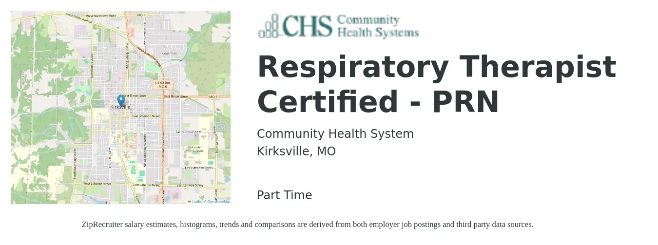 Community Health System job posting for a Respiratory Therapist Certified - PRN in Kirksville, MO with a salary of $28 to $50 Hourly with a map of Kirksville location.