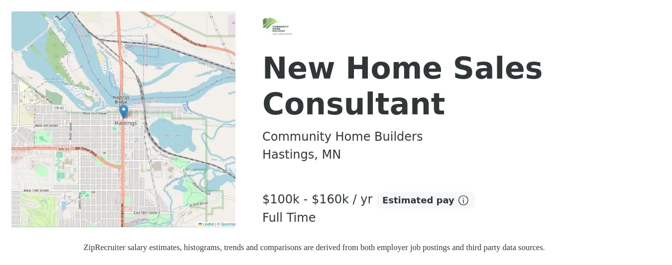 Community Home Builders job posting for a New Home Sales Consultant in Hastings, MN with a salary of $100,000 to $160,000 Yearly (plus commission) with a map of Hastings location.