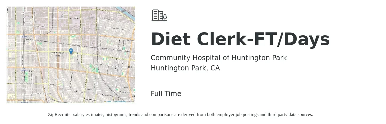 Community Hospital of Huntington Park job posting for a Diet Clerk-FT/Days in Huntington Park, CA with a map of Huntington Park location.