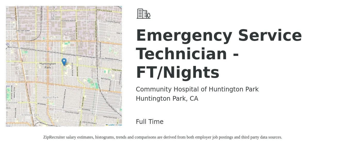 Community Hospital of Huntington Park job posting for a Emergency Service Technician - FT/Nights in Huntington Park, CA with a salary of $18 to $25 Hourly with a map of Huntington Park location.
