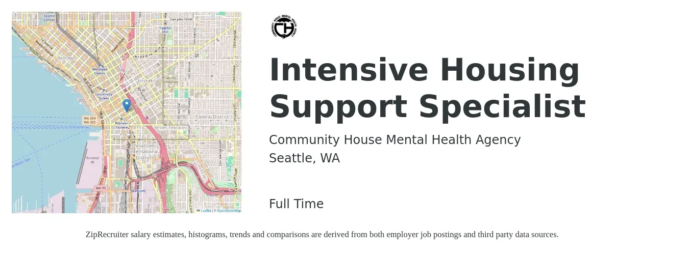 Community House Mental Health Agency job posting for a Intensive Housing Support Specialist in Seattle, WA with a salary of $25 to $30 Hourly with a map of Seattle location.