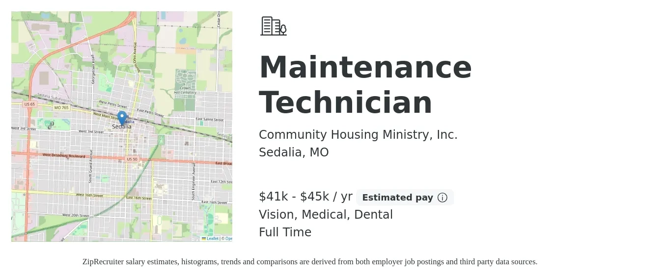 Community Housing Ministry, Inc. job posting for a Maintenance Technician in Sedalia, MO with a salary of $41,000 to $45,000 Yearly and benefits including medical, pto, retirement, vision, dental, and life_insurance with a map of Sedalia location.