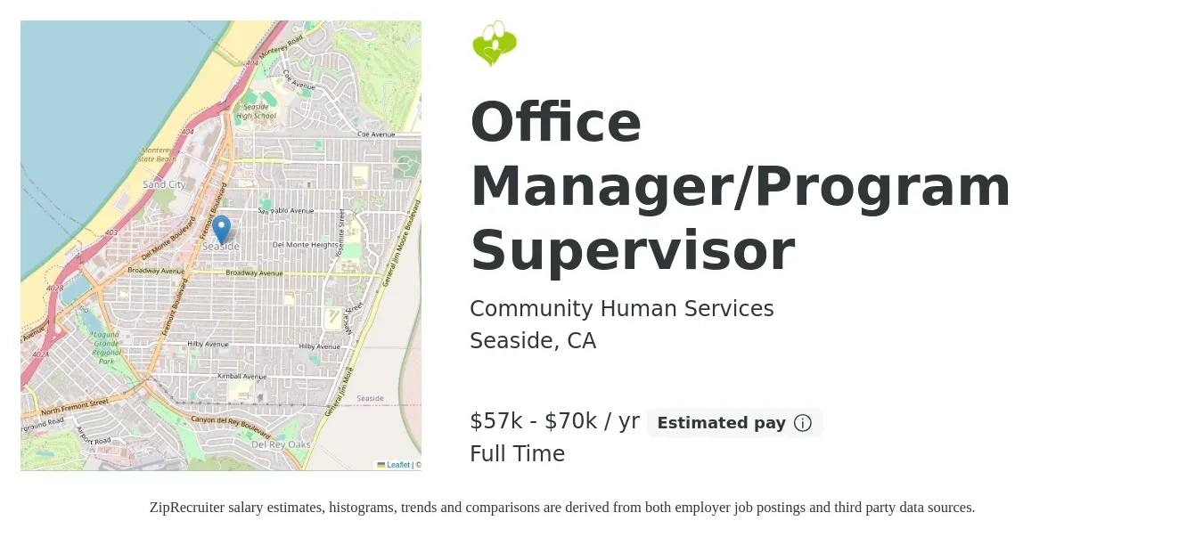 Community Human Services job posting for a Office Manager/Program Supervisor in Seaside, CA with a salary of $57,657 to $70,082 Yearly with a map of Seaside location.