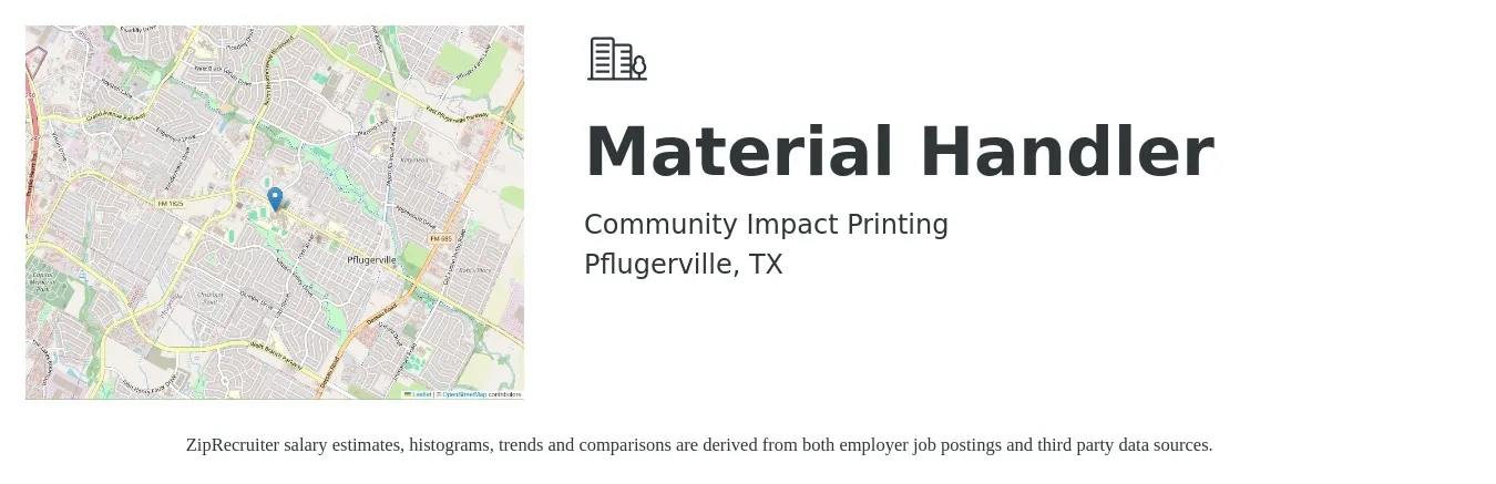 Community Impact Printing job posting for a Material Handler in Pflugerville, TX with a salary of $16 to $19 Hourly with a map of Pflugerville location.