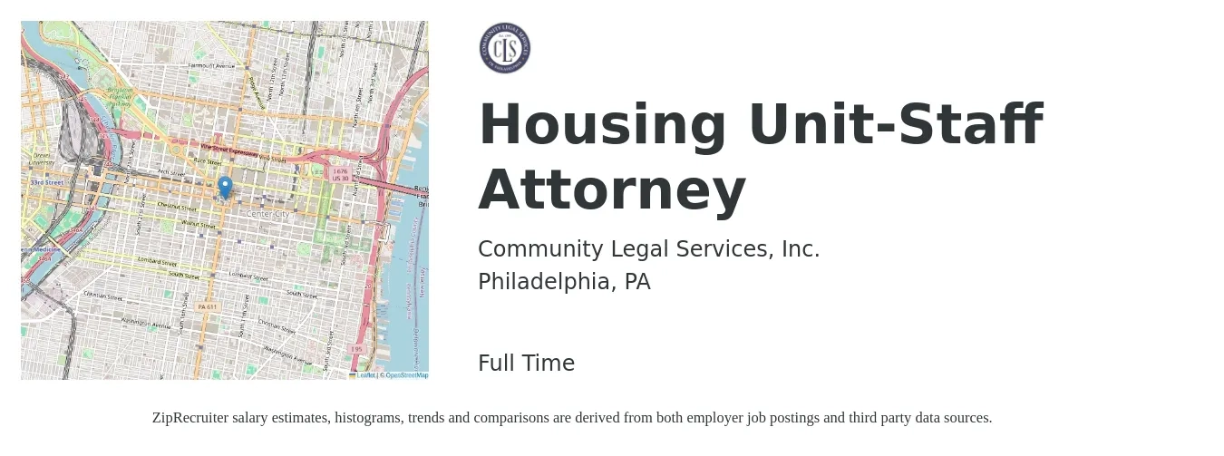 Community Legal Services, Inc. job posting for a Housing Unit-Staff Attorney in Philadelphia, PA with a salary of $62,000 Yearly with a map of Philadelphia location.