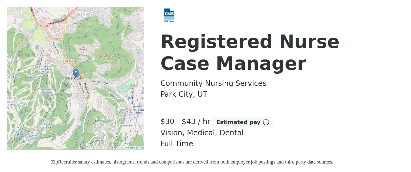 Community Nursing Services job posting for a Registered Nurse Case Manager in Park City, UT with a salary of $32 to $45 Hourly and benefits including dental, life_insurance, medical, retirement, and vision with a map of Park City location.
