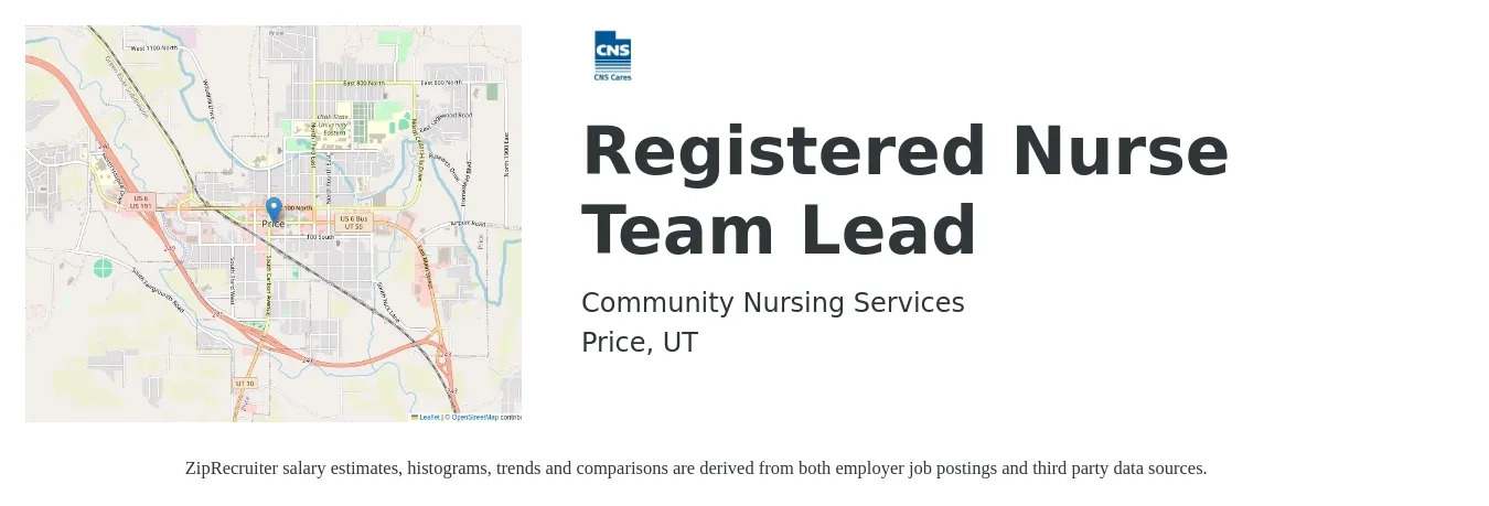 Community Nursing Services job posting for a Registered Nurse Team Lead in Price, UT with a salary of $65,233 to $75,077 Yearly and benefits including life_insurance, medical, retirement, vision, and dental with a map of Price location.