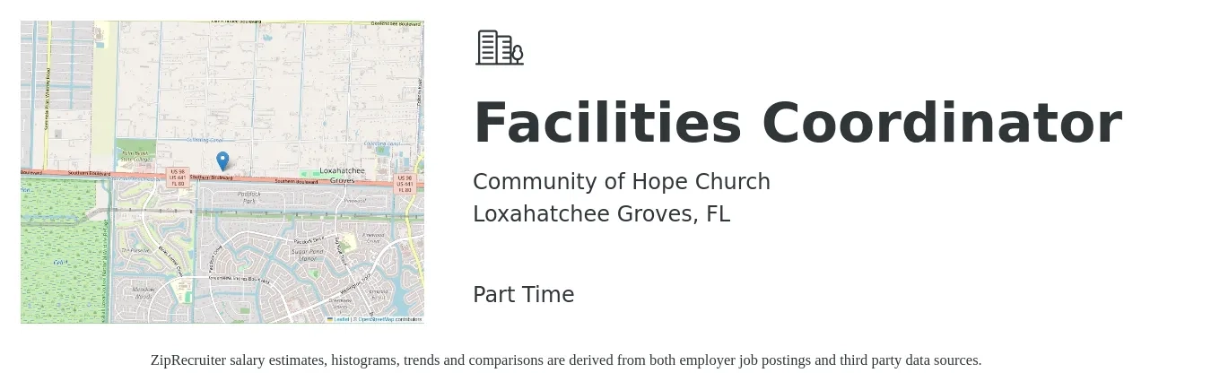 Community of Hope Church job posting for a Facilities Coordinator in Loxahatchee Groves, FL with a salary of $19 to $26 Hourly with a map of Loxahatchee Groves location.