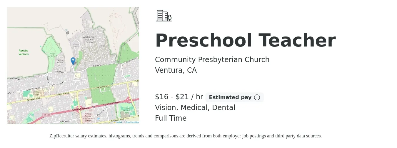 Community Presbyterian Church job posting for a Preschool Teacher in Ventura, CA with a salary of $18 to $22 Hourly and benefits including retirement, vision, dental, life_insurance, medical, and pto with a map of Ventura location.