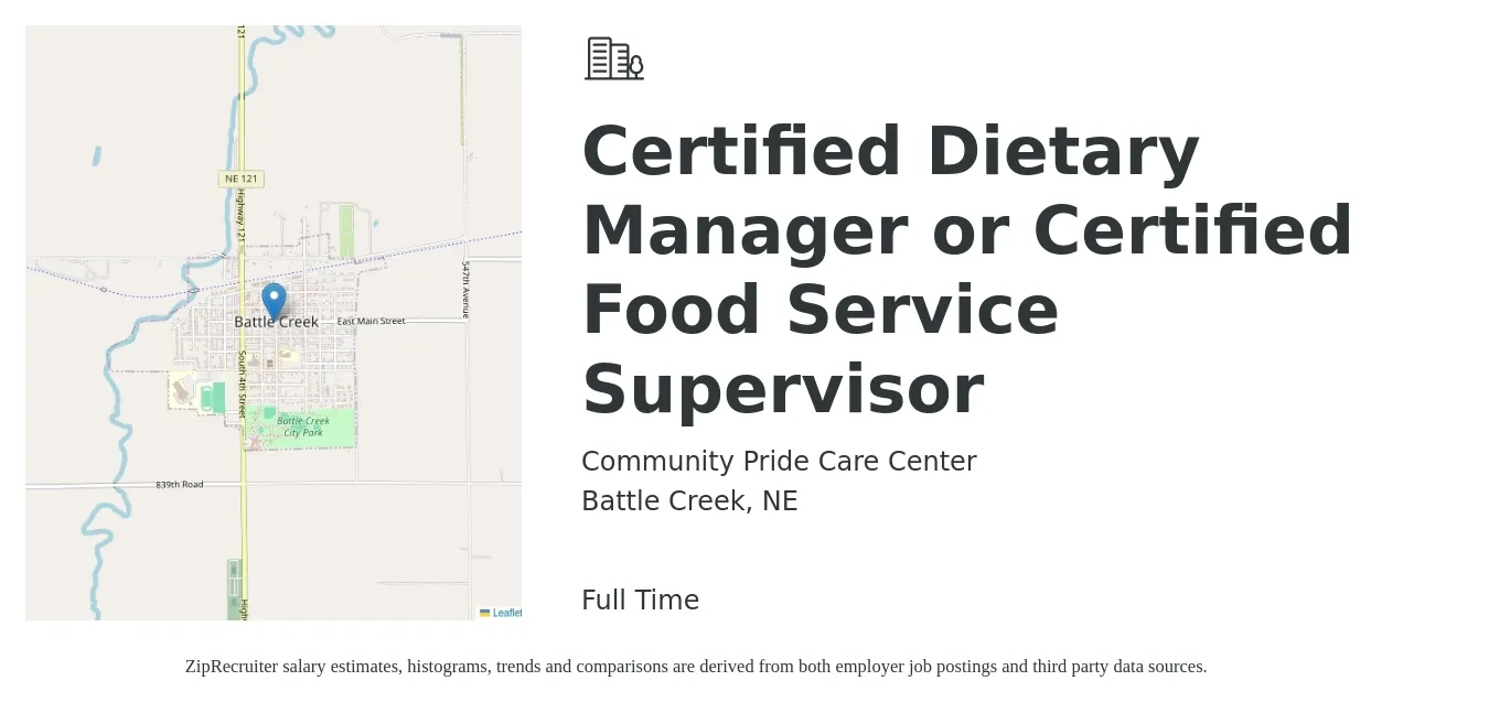 Community Pride Care Center job posting for a Certified Dietary Manager or Certified Food Service Supervisor in Battle Creek, NE with a salary of $24 to $30 Hourly with a map of Battle Creek location.