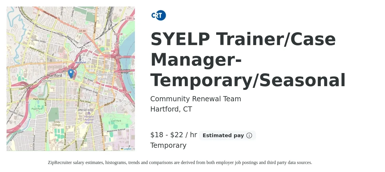 Community Renewal Team job posting for a SYELP Trainer/Case Manager-Temporary/Seasonal in Hartford, CT with a salary of $20 to $23 Hourly with a map of Hartford location.