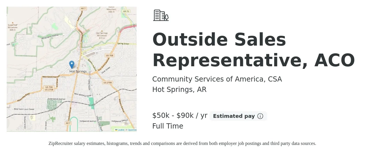 Community Services of America, CSA job posting for a Outside Sales Representative, ACO in Hot Springs, AR with a salary of $50,000 to $90,000 Yearly with a map of Hot Springs location.