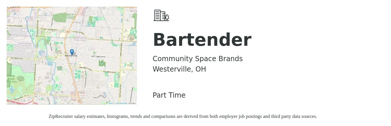 Community Space Brands job posting for a Bartender in Westerville, OH with a salary of $10 to $18 Hourly with a map of Westerville location.