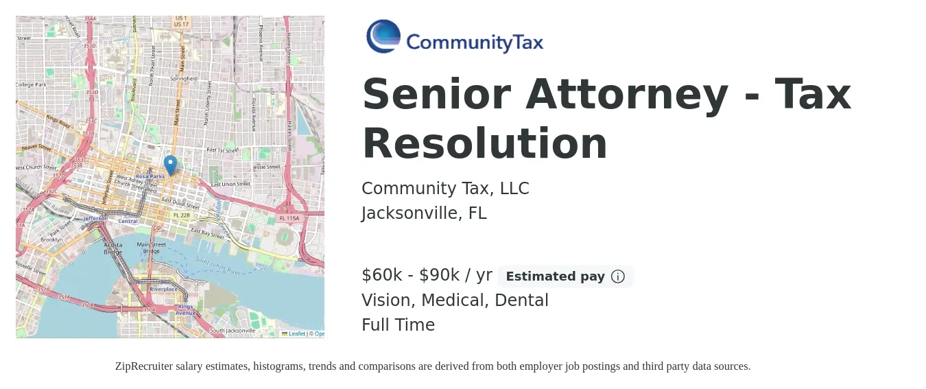 Community Tax, LLC job posting for a Senior Attorney - Tax Resolution in Jacksonville, FL with a salary of $60,000 to $90,000 Yearly and benefits including retirement, vision, dental, life_insurance, medical, and pto with a map of Jacksonville location.