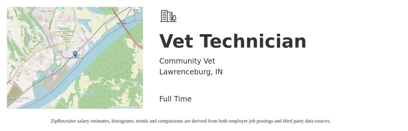 Community Vet job posting for a Vet Technician in Lawrenceburg, IN with a salary of $17 to $24 Hourly with a map of Lawrenceburg location.