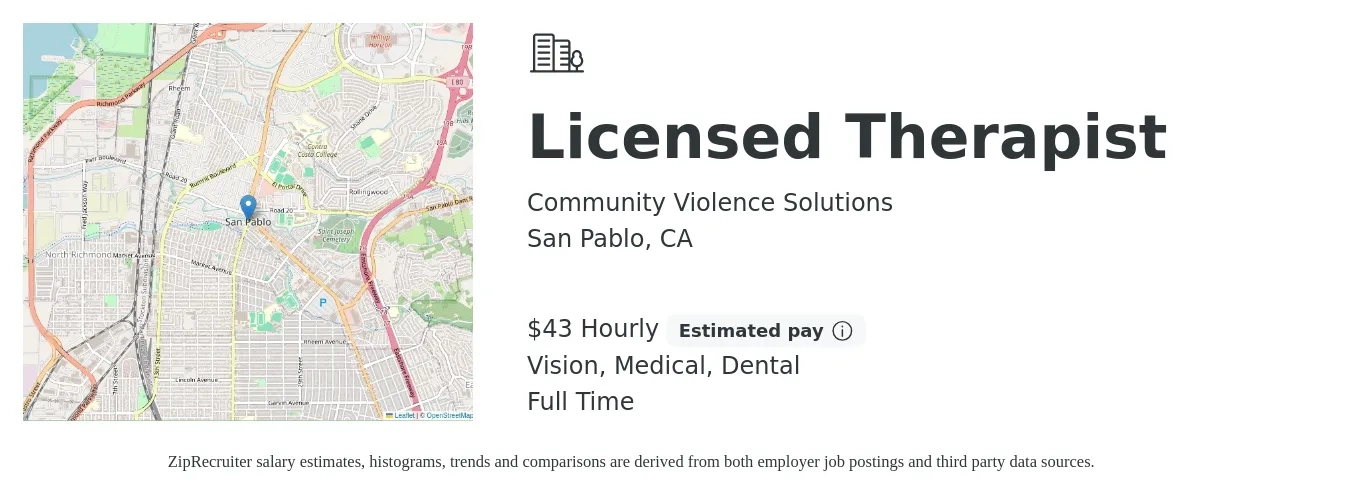 Community Violence Solutions job posting for a Licensed Therapist in San Pablo, CA with a salary of $45 Hourly and benefits including dental, medical, retirement, and vision with a map of San Pablo location.