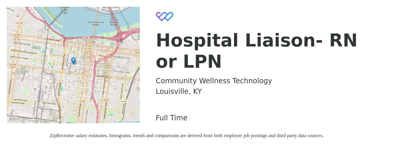 Community Wellness Technology job posting for a Hospital Liaison- RN or LPN in Louisville, KY with a salary of $30 to $43 Hourly with a map of Louisville location.