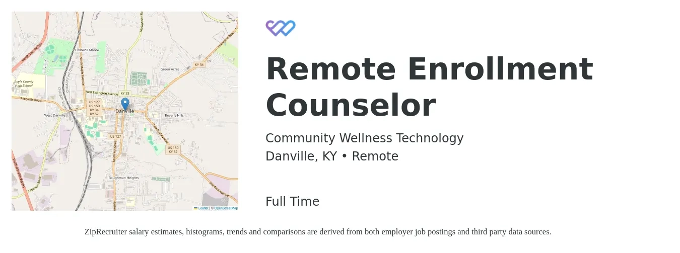 Community Wellness Technology job posting for a Remote Enrollment Counselor in Danville, KY with a salary of $16 to $22 Hourly with a map of Danville location.