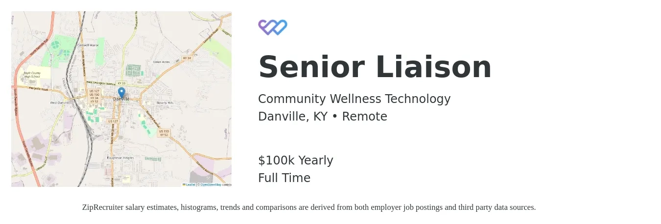 Community Wellness Technology job posting for a Senior Liaison in Danville, KY with a salary of $100,000 Yearly with a map of Danville location.