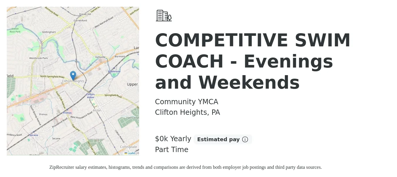Community YMCA job posting for a COMPETITIVE SWIM COACH - Evenings and Weekends in Clifton Heights, PA with a salary of $12 to $16 Yearly with a map of Clifton Heights location.