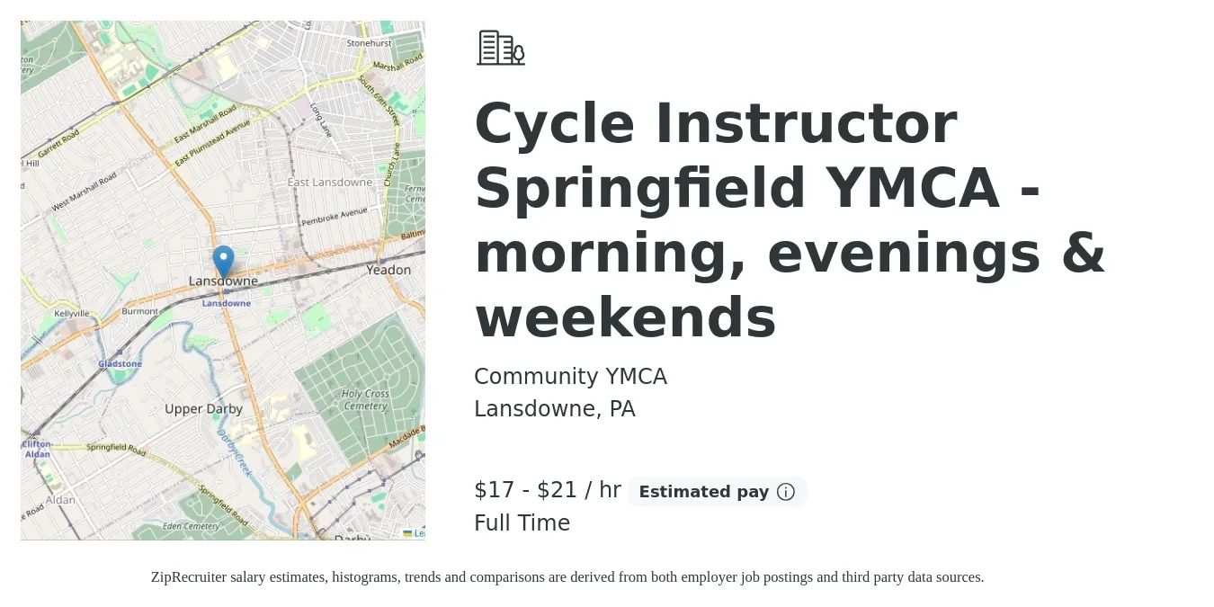 Community YMCA job posting for a Cycle Instructor Springfield YMCA - morning, evenings & weekends in Lansdowne, PA with a salary of $18 to $22 Hourly with a map of Lansdowne location.
