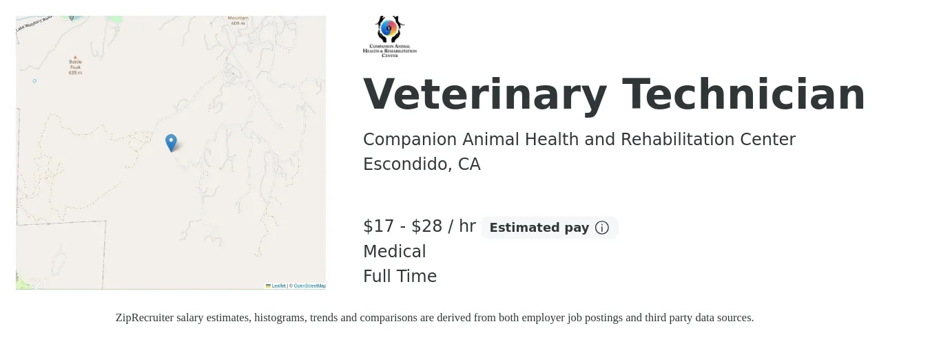 Companion Animal Health and Rehabilitation Center job posting for a Veterinary Technician in Escondido, CA with a salary of $18 to $30 Hourly and benefits including pto, retirement, and medical with a map of Escondido location.
