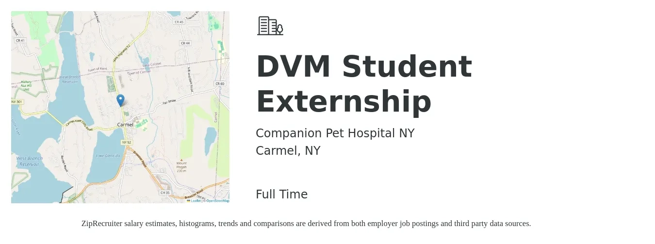 Companion Pet Hospital NY job posting for a DVM Student Externship in Carmel, NY with a salary of $103,200 to $166,700 Yearly with a map of Carmel location.