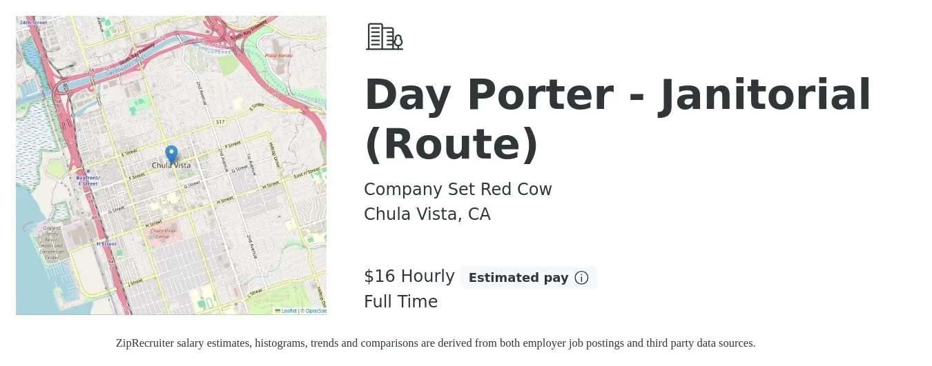 Company Set Red Cow job posting for a Day Porter - Janitorial (Route) in Chula Vista, CA with a salary of $17 Hourly with a map of Chula Vista location.