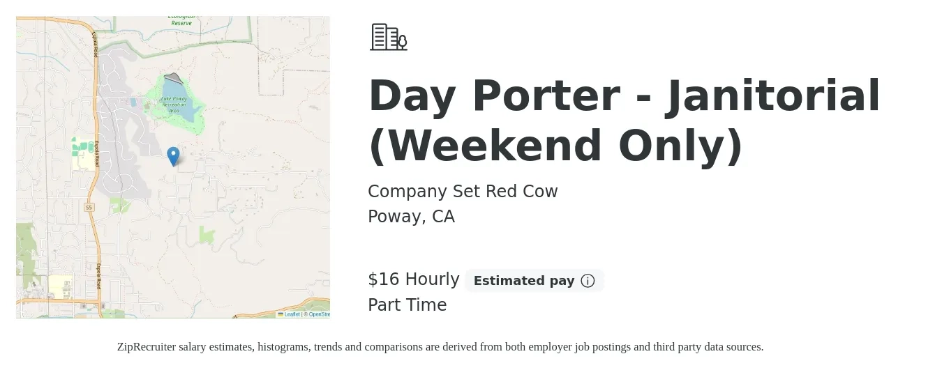 Company Set Red Cow job posting for a Day Porter - Janitorial (Weekend Only) in Poway, CA with a salary of $17 Hourly with a map of Poway location.
