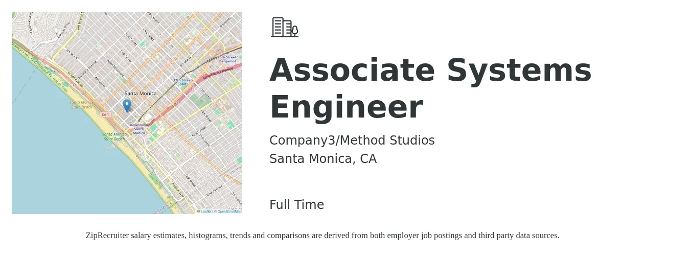 Company3/Method Studios job posting for a Associate Systems Engineer in Santa Monica, CA with a salary of $28 to $34 Hourly with a map of Santa Monica location.