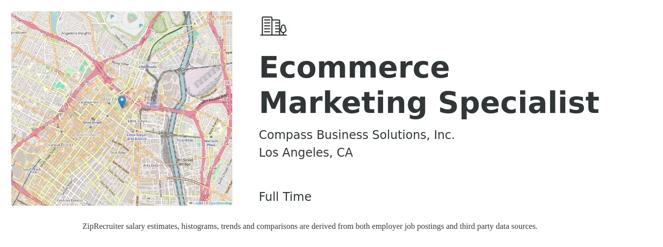 Compass Business Solutions, Inc. job posting for a Ecommerce Marketing Specialist in Los Angeles, CA with a salary of $80,000 to $95,000 Yearly with a map of Los Angeles location.