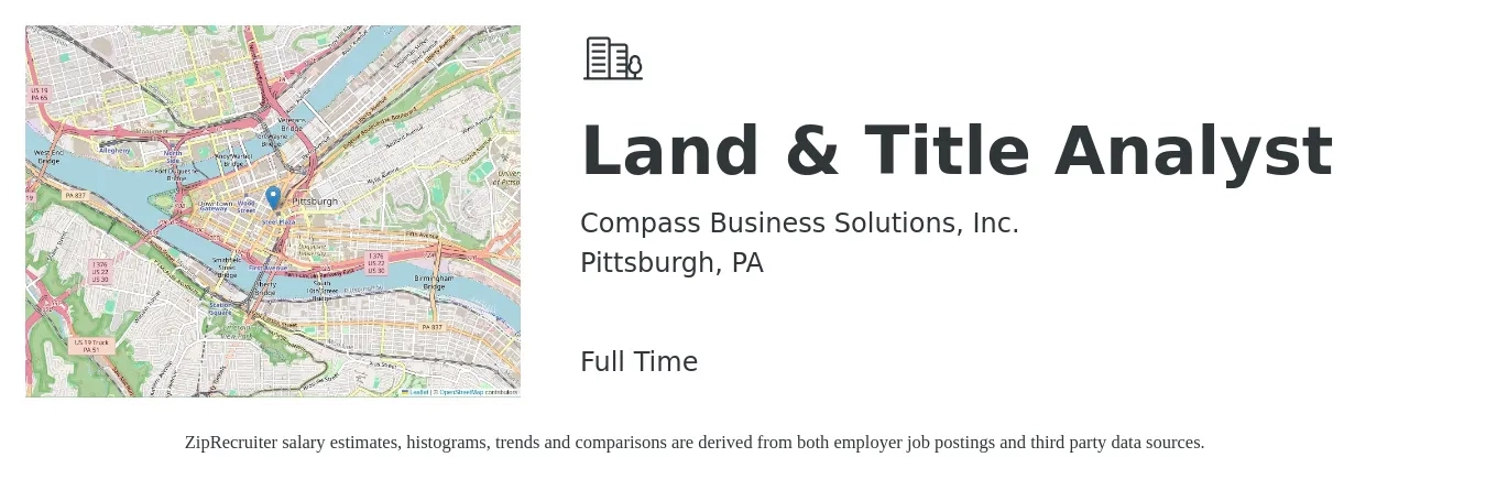 Compass Business Solutions, Inc. job posting for a Land & Title Analyst in Pittsburgh, PA with a salary of $68,900 to $97,100 Yearly with a map of Pittsburgh location.