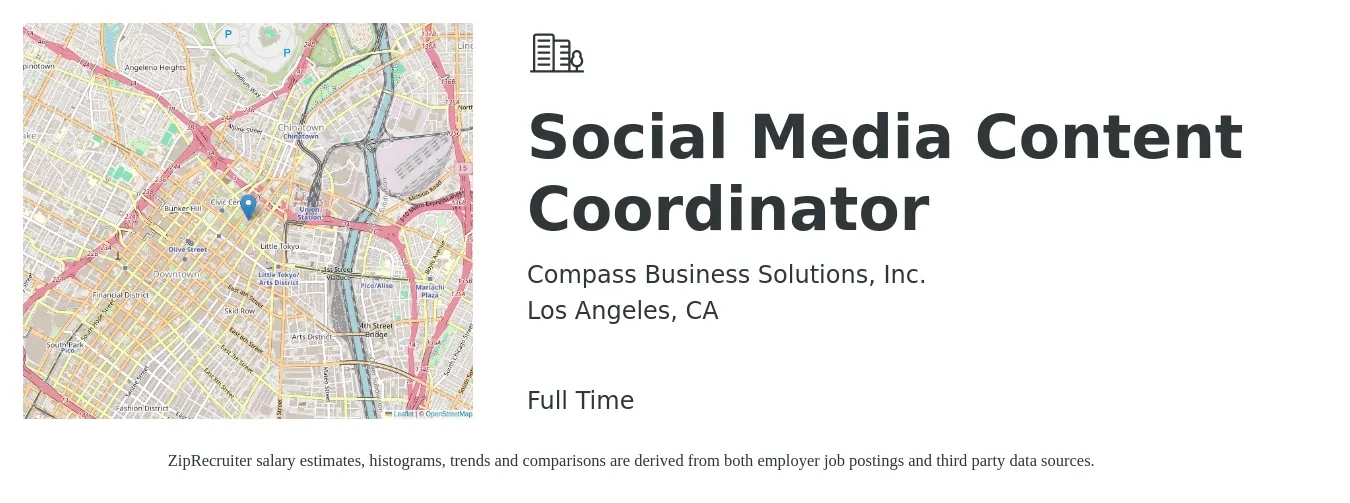 Compass Business Solutions, Inc. job posting for a Social Media Content Coordinator in Los Angeles, CA with a salary of $70,000 to $75,000 Yearly with a map of Los Angeles location.