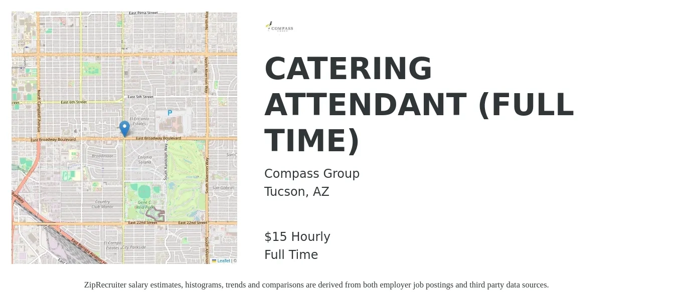 Compass Group job posting for a CATERING ATTENDANT (FULL TIME) in Tucson, AZ with a salary of $16 Hourly with a map of Tucson location.