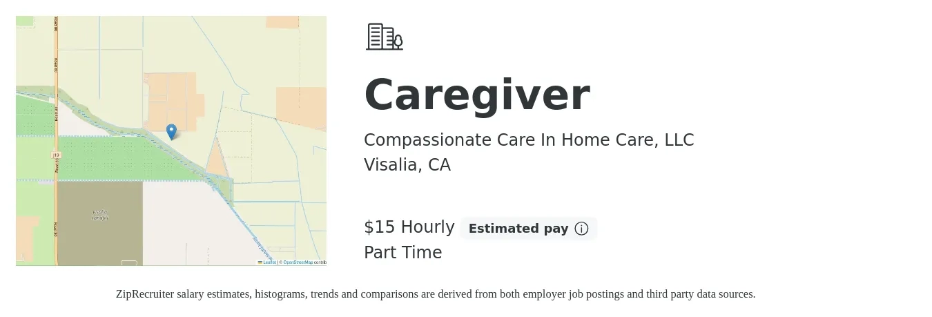 Compassionate Care In Home Care, LLC job posting for a Caregiver in Visalia, CA with a salary of $16 Hourly with a map of Visalia location.
