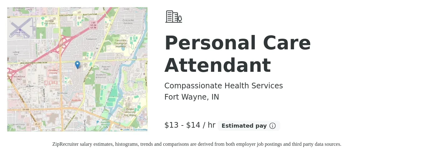 Compassionate Health Services job posting for a Personal Care Attendant in Fort Wayne, IN with a salary of $14 to $15 Hourly and benefits including life_insurance, and retirement with a map of Fort Wayne location.