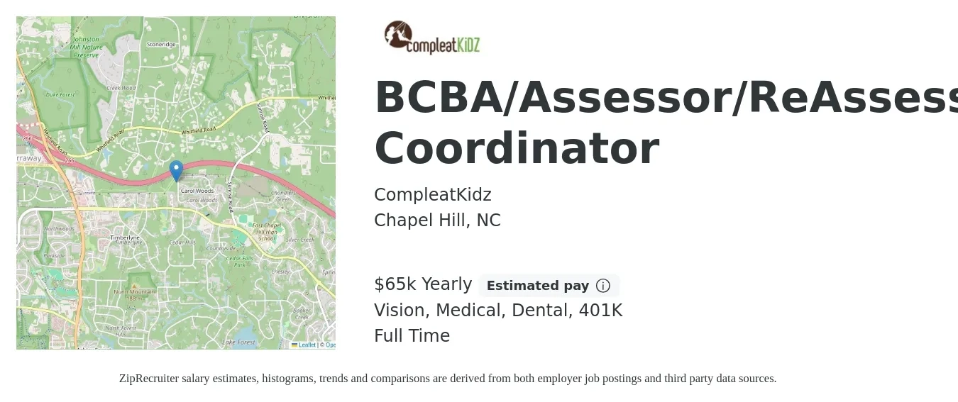 CompleatKidz job posting for a BCBA/Assessor/ReAssessor Coordinator in Chapel Hill, NC with a salary of $65,000 Yearly (plus commission) and benefits including medical, vision, 401k, dental, and life_insurance with a map of Chapel Hill location.