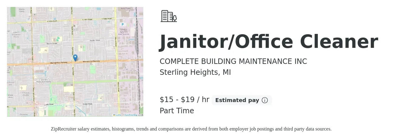 COMPLETE BUILDING MAINTENANCE INC job posting for a Janitor/Office Cleaner in Sterling Heights, MI with a salary of $16 to $20 Hourly with a map of Sterling Heights location.