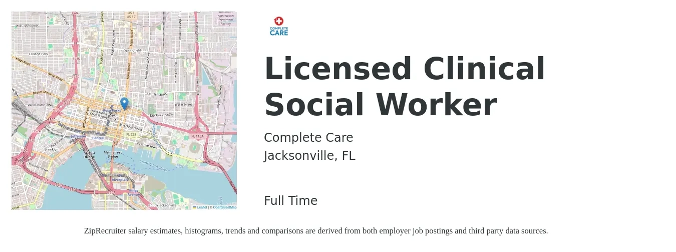 Complete Care job posting for a Licensed Clinical Social Worker in Jacksonville, FL with a salary of $66,800 to $103,900 Yearly with a map of Jacksonville location.