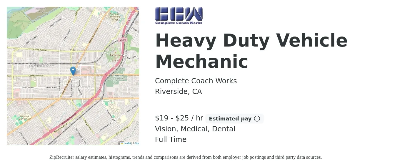 Complete Coach Works job posting for a Heavy Duty Vehicle Mechanic in Riverside, CA with a salary of $20 to $26 Hourly and benefits including life_insurance, medical, retirement, vision, and dental with a map of Riverside location.