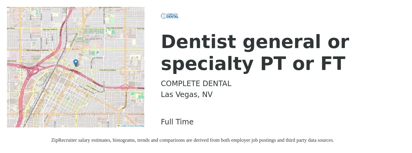 COMPLETE DENTAL job posting for a Dentist general or specialty PT or FT in Las Vegas, NV with a salary of $130,100 to $234,300 Yearly with a map of Las Vegas location.