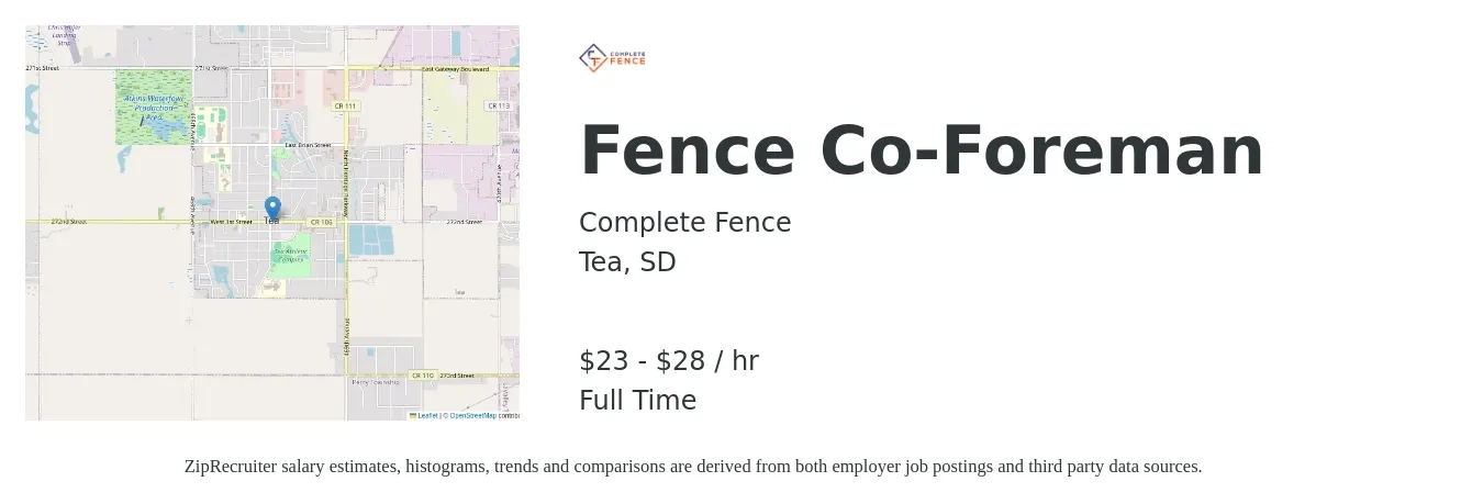 Complete Fence job posting for a Fence Co-Foreman in Tea, SD with a salary of $24 to $30 Hourly with a map of Tea location.