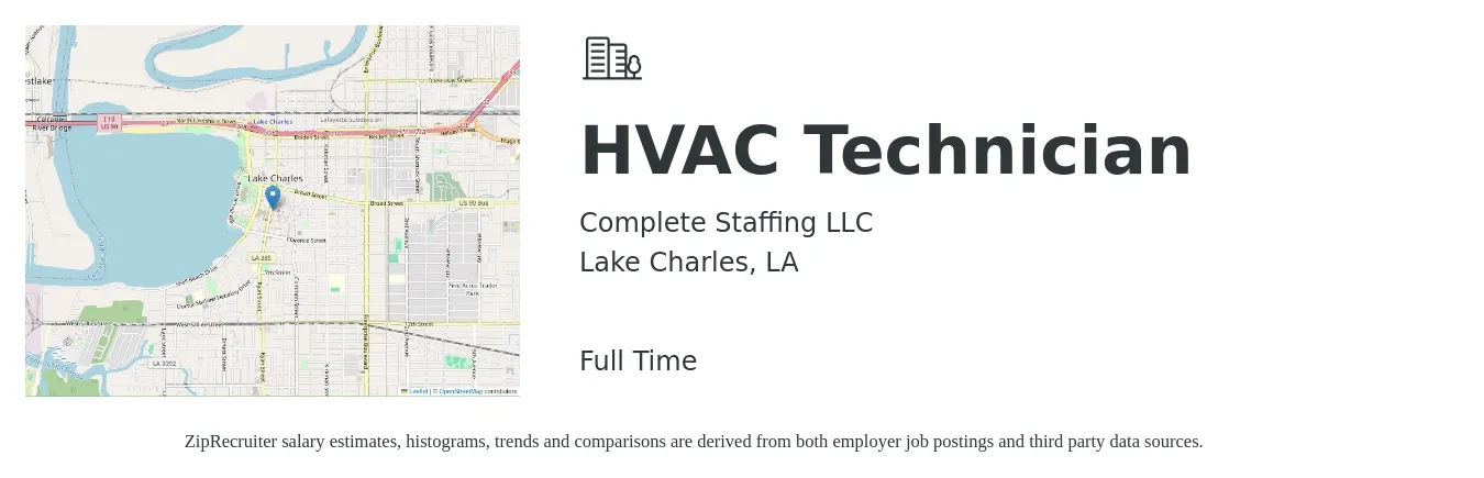 Complete Staffing LLC job posting for a HVAC Technician in Lake Charles, LA with a salary of $21 to $30 Hourly with a map of Lake Charles location.